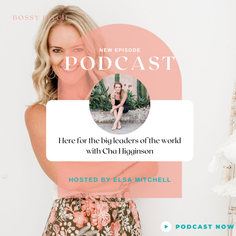 Cha Higginson-Bossy-Bitch-Podcast